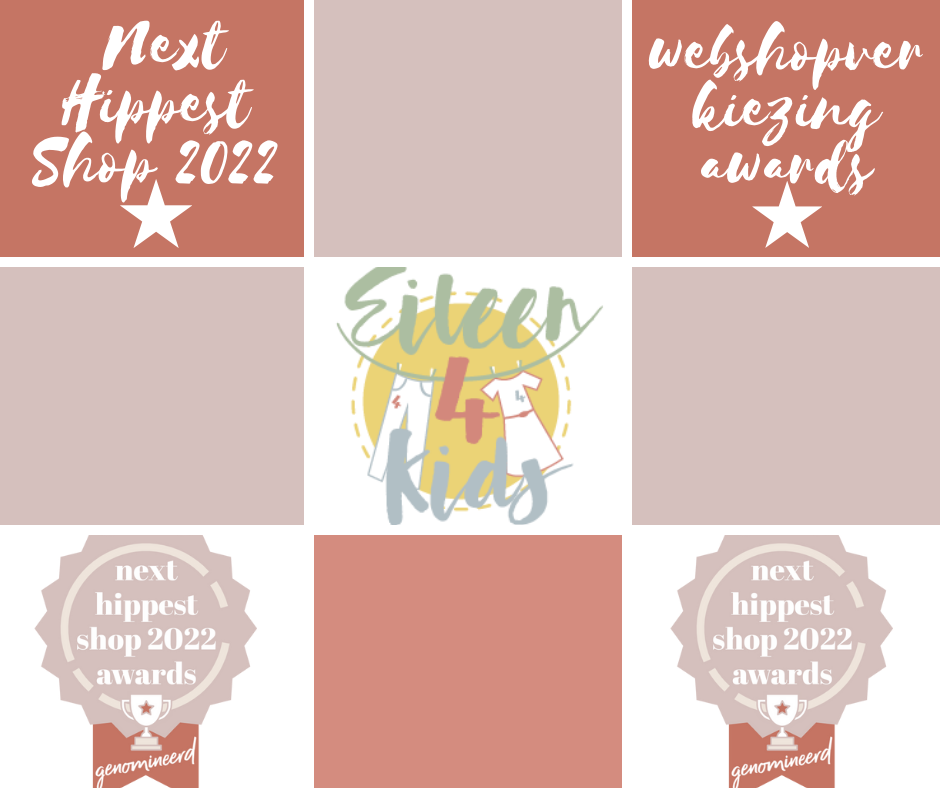 ★ webshopverkiezing awards★ Next Hippest Shop 2022 - Eileen4Kids